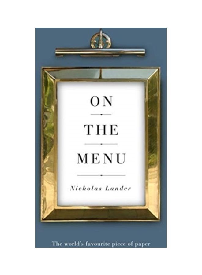 On The Menu: The World's Favourite Piece Of Paper paperback english