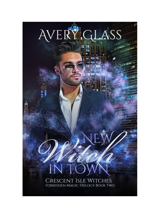 New Witch In Town: Forbidden Magic Trilogy Book Two paperback english