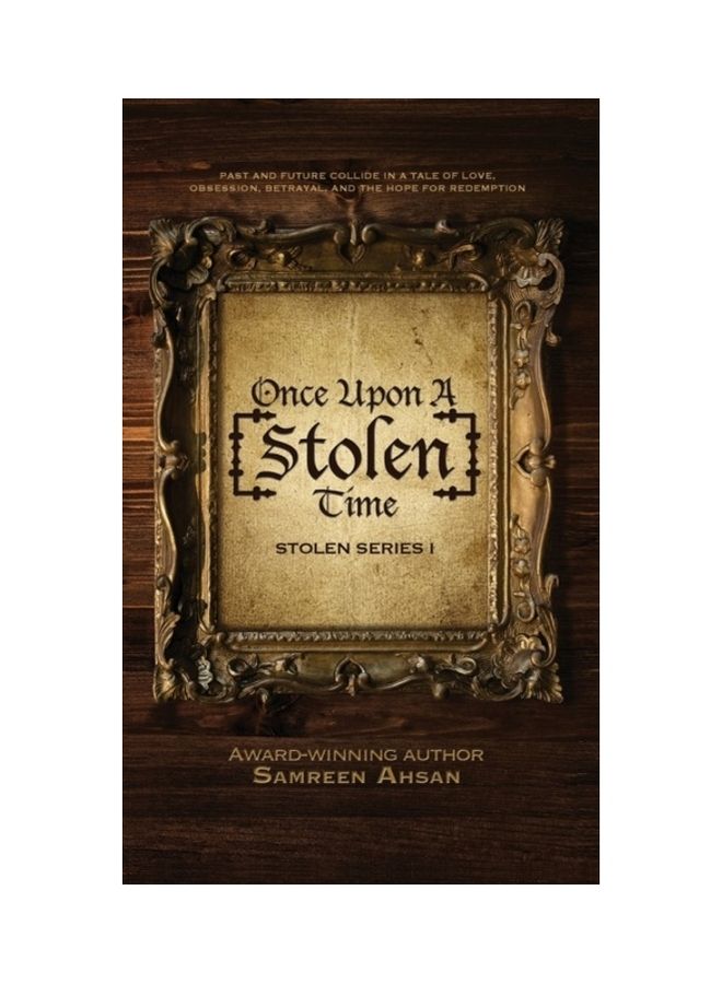 Once Upon A [Stolen] Time: [Stolen] Series I hardcover english