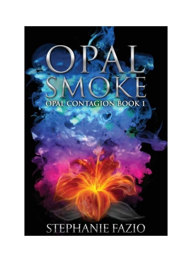 Opal Smoke Paperback English by Stephanie Fazio