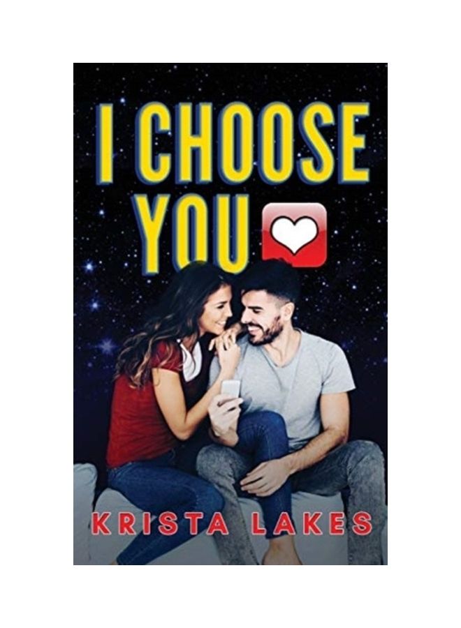 I Choose You Paperback English by Krista Lakes