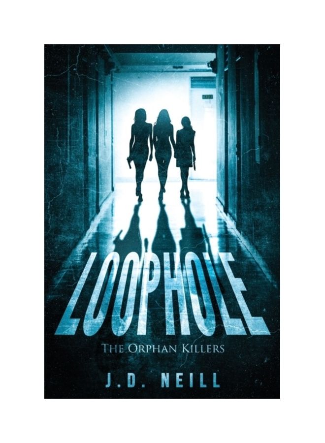 Loophole: The Orphan Killers paperback english
