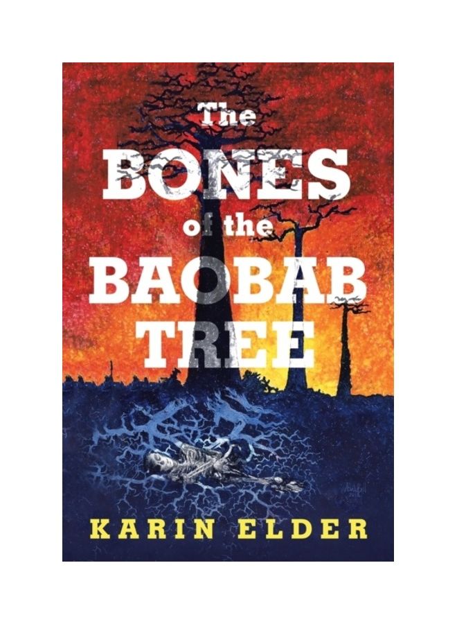 The Bones Of The Baobab Tree paperback english