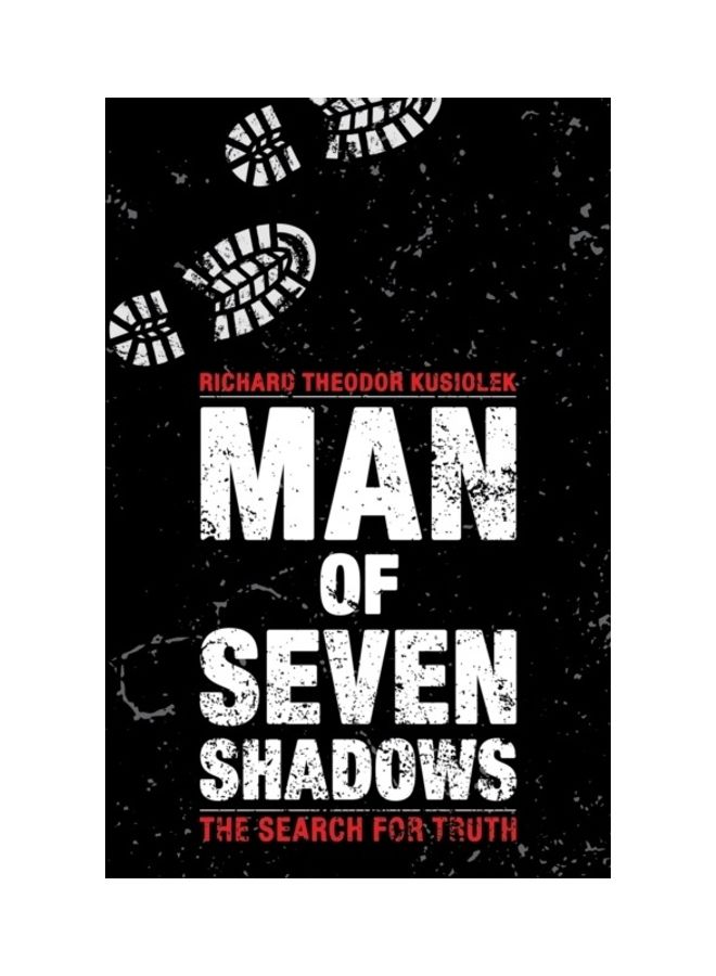 Man Of Seven Shadows: The Search For Truth paperback english