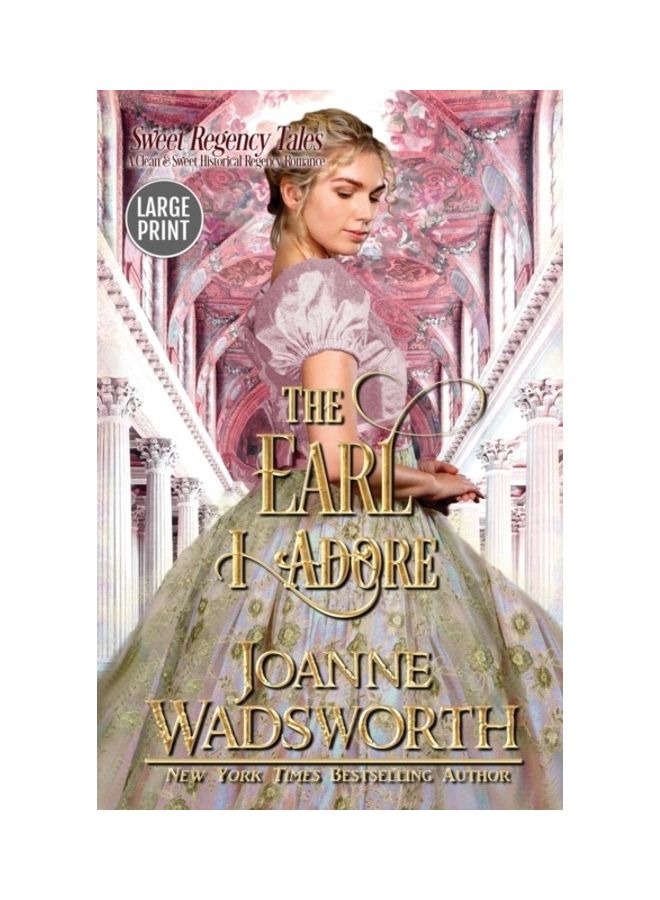 The Earl I Adore Paperback English by Joanne Wadsworth