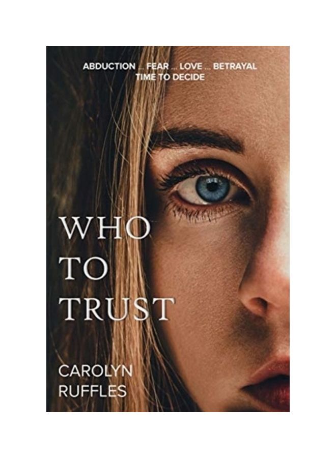 Who To Trust Paperback English by Carolyn Ruffles
