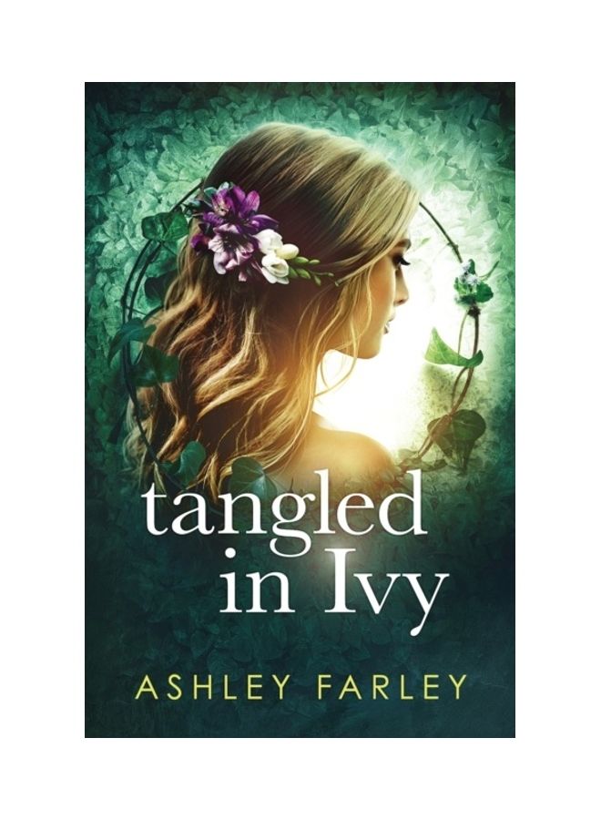 Tangled In Ivy Paperback English by Ashley Farley