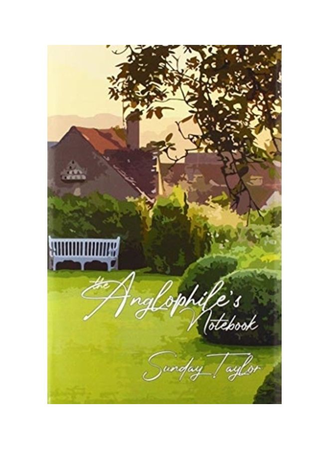 The Anglophile's Notebook hardcover english 