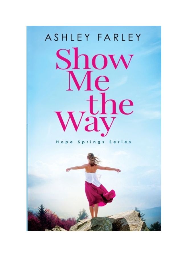 Show Me The Way paperback english