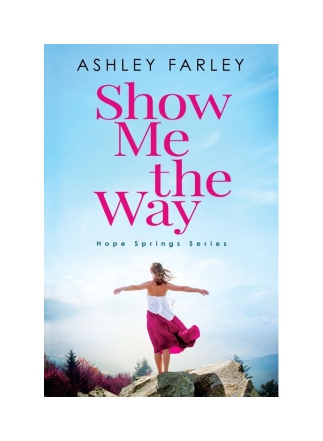 Show Me The Way paperback english