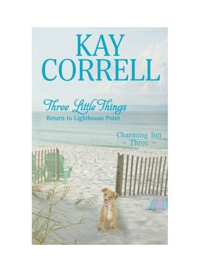 Three Little Things: Return To Lighthouse Point Paperback English by Kay Correll