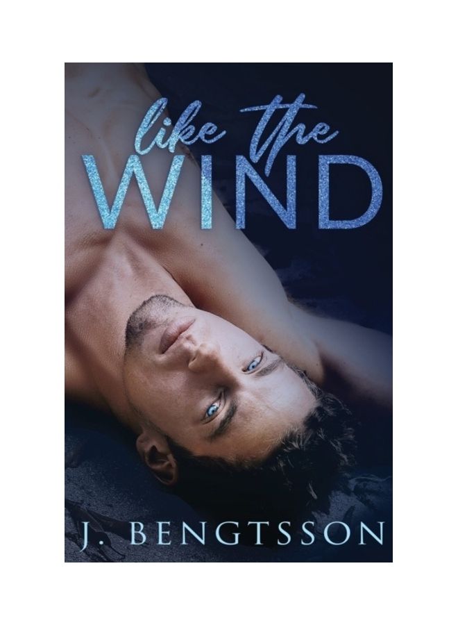 Like The Wind: A Fiery Rock Star Romance paperback english