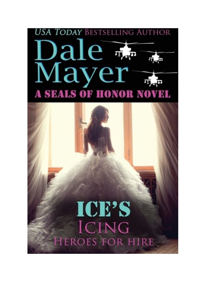 Ice's Icing: A Seals Of Honor World Novel paperback english