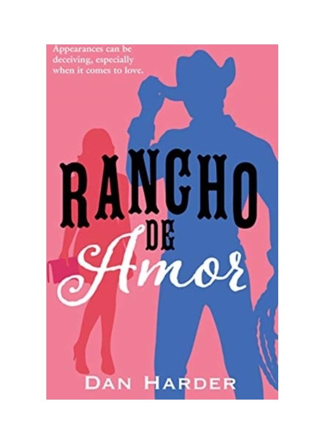 Rancho De Amor Paperback English by Dan Harder - 44133