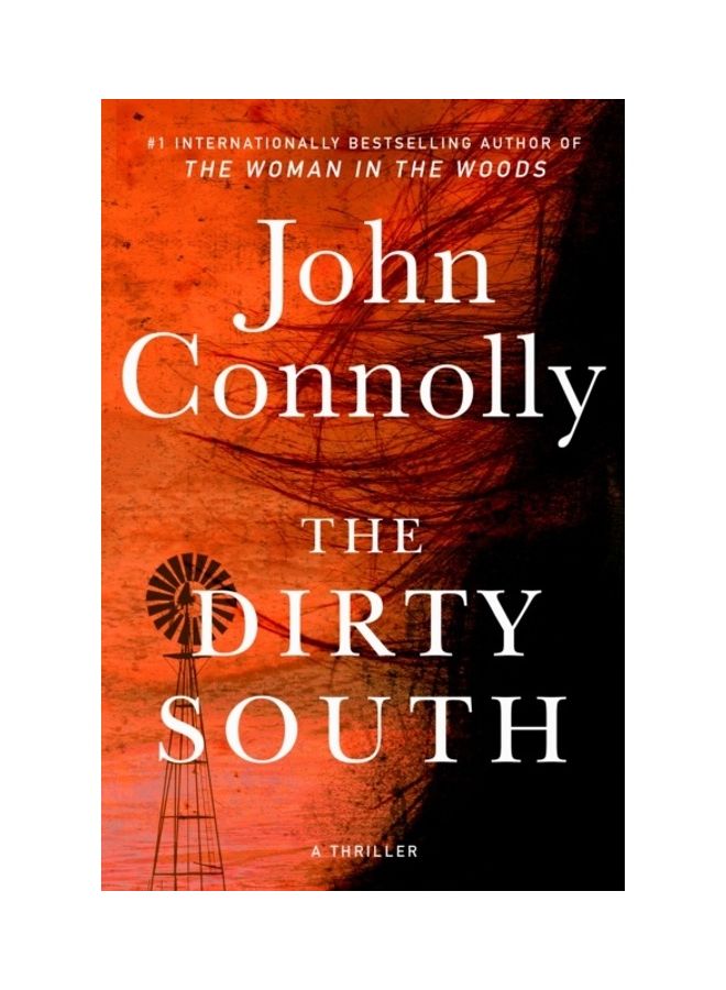 The Dirty South Hardcover English by John Connolly 
