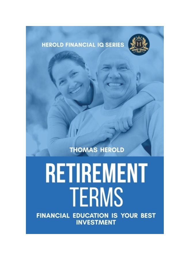 Retirement Terms - Financial Education Is Your Best Investment paperback english