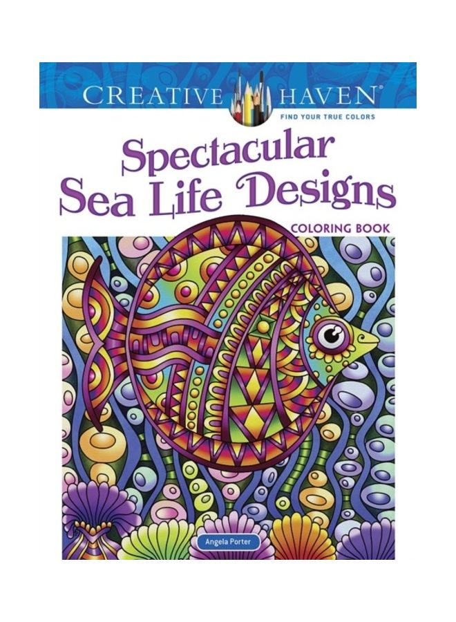 null - Creative Haven Spectacular Sea Life Designs Coloring Book Paperback English by Angela Porter - 44043 - Image 1