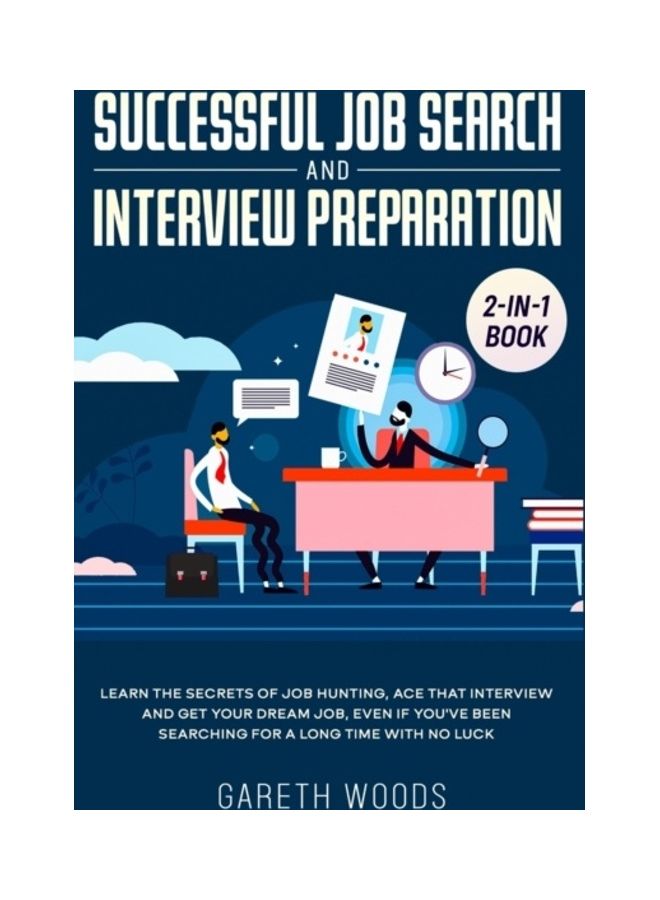 Successful Job Search And Interview Preparation 2-In-1 Book Hardcover English by Gareth Woods
