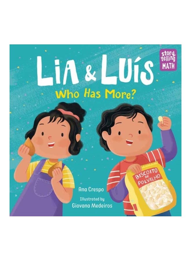 Lia And Luis: Who Has More? paperback english