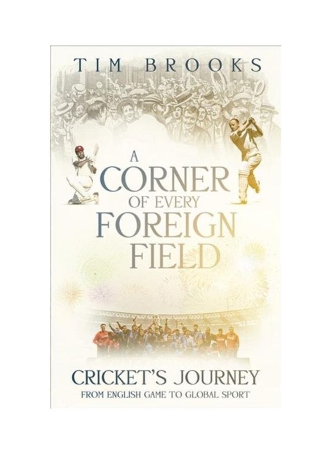 A Corner Of Every Foreign Field Paperback English by Tim Brooks - 44032