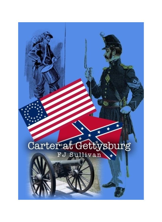 Carter At Gettysburg Paperback English by Fj Sullivan