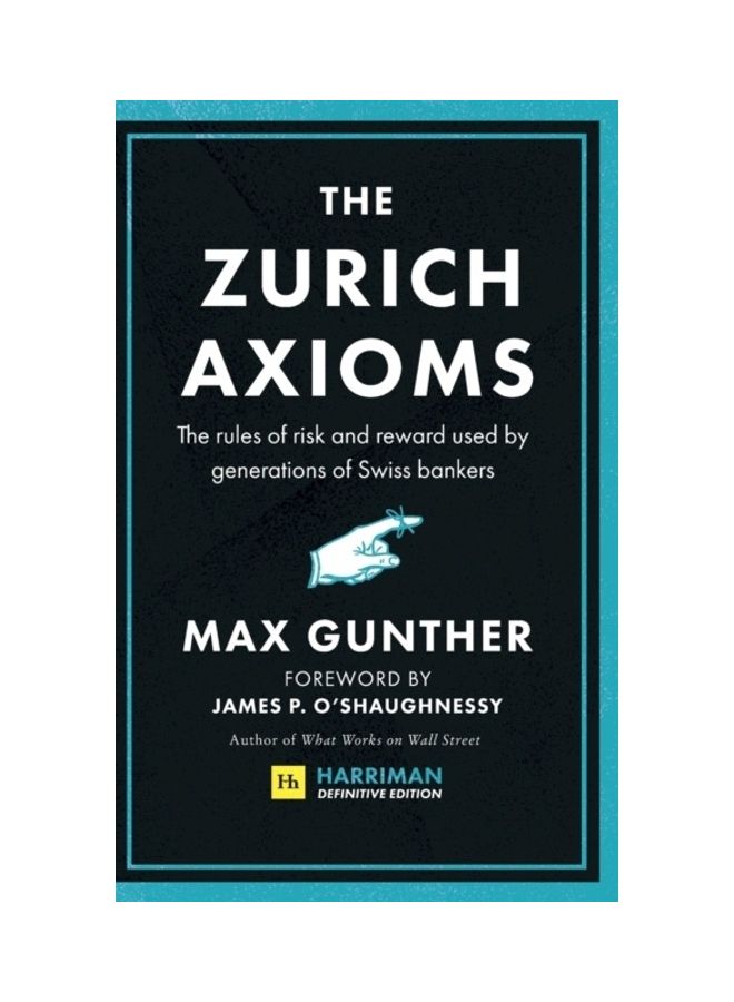 The Zurich Axioms Hardcover English by Max Gunther 
