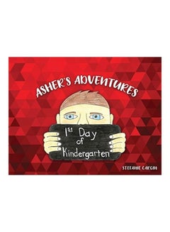 Asher's Adventures, First Day of Kindergarten paperback english 