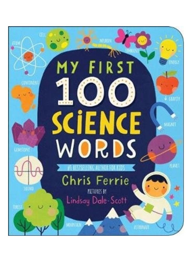 My First 100 Science Words Hardcover English by Chris Ferrie - 43928