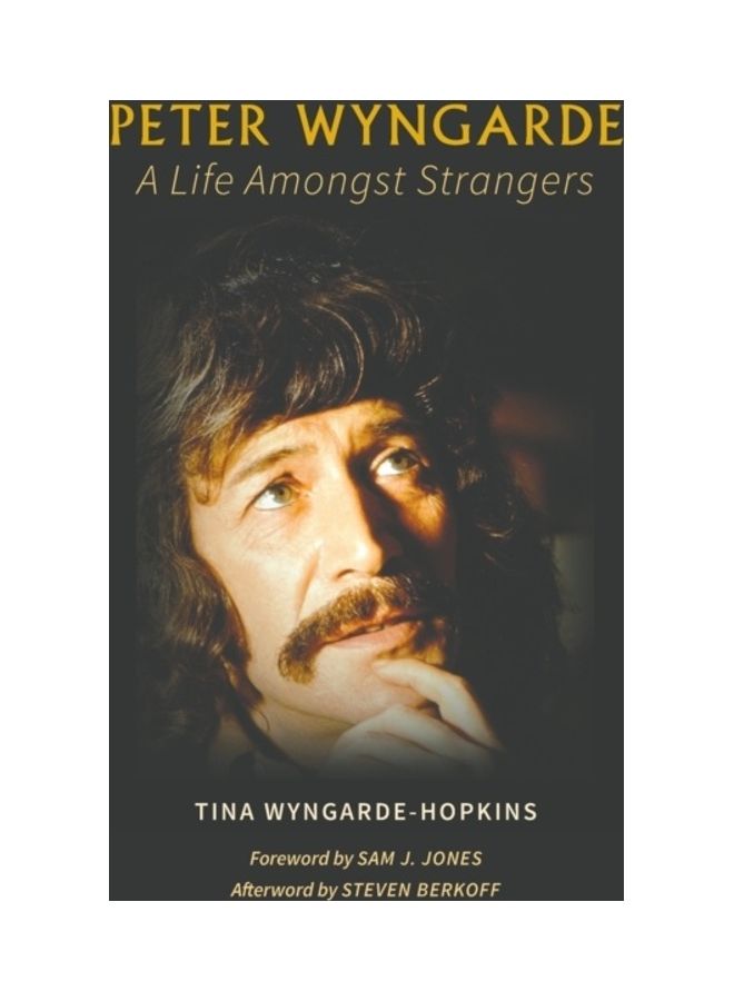 Peter Wyngarde A Life Amongst Strangers Paperback English by Tina Wyngarde-Hopkins - 43889