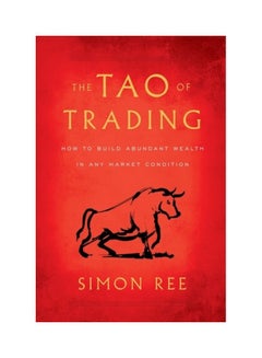 The Tao Of Trading Paperback English by Simon Ree