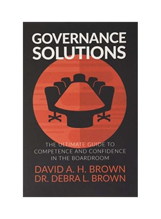 Governance Solutions: The Ultimate Guide to Competence and Confidence in the Boardroom hardcover english 
