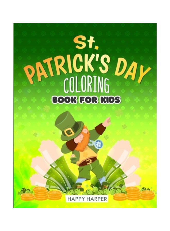 St Patrick's Day Colouring Book For Kids paperback english