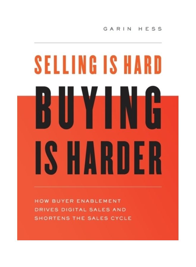 Selling Is Hard Buying Is Harder paperback english