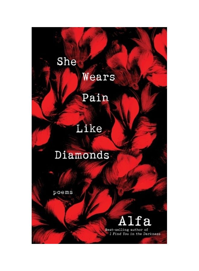 She Wears Pain Like Diamonds Paperback English by Alfa 