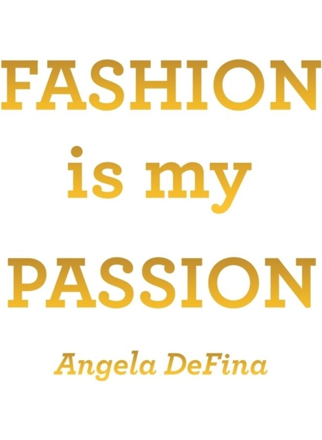 Fashion Is My Passion paperback english