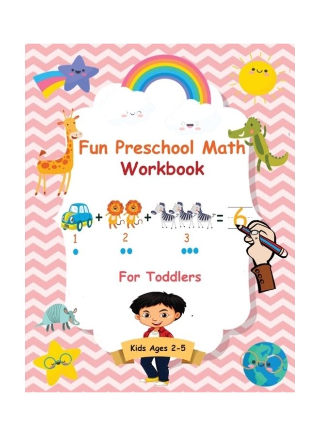 Fun Preschool Math Workbook: For Toddlers paperback english