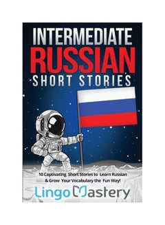 Intermediate Russian Short Stories Paperback English by Lingo Mastery