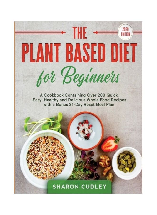 The Plant Based Diet For Beginners Paperback English by Sharon Cudley