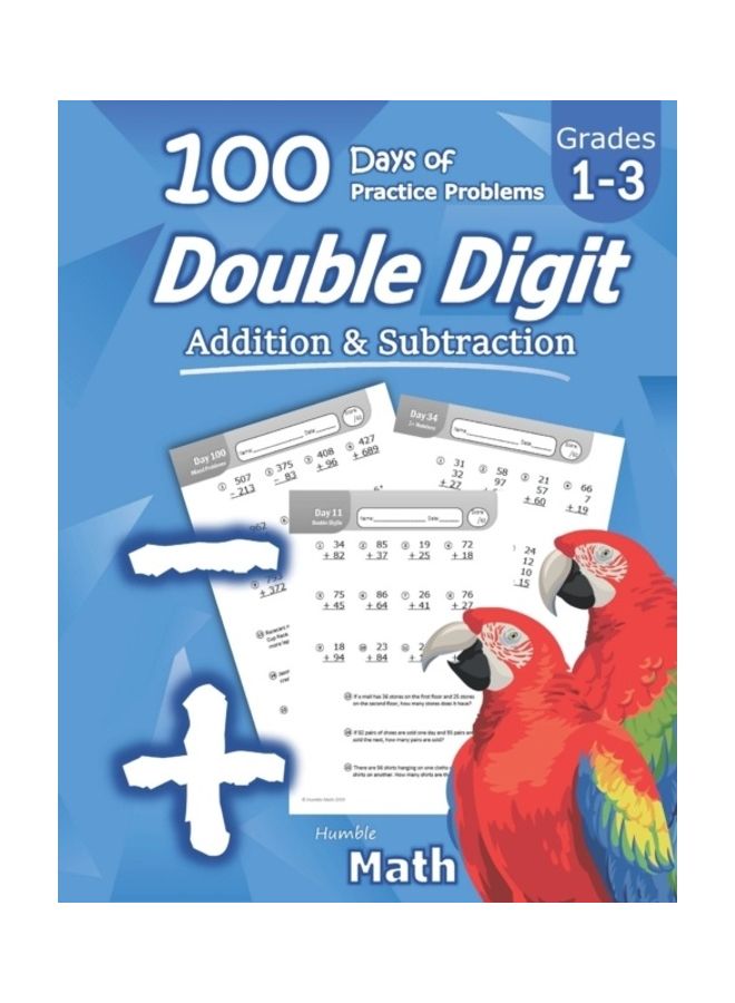 رياضيات متواضعة - الجمع والطرح ذو الرقمين: 100 يوم من مسائل الممارسة: الأعمار 6-9، تمارين رياضية قابلة لإعادة الإنتاج، مسائل كلامية، KS1، الصفوف 1-3