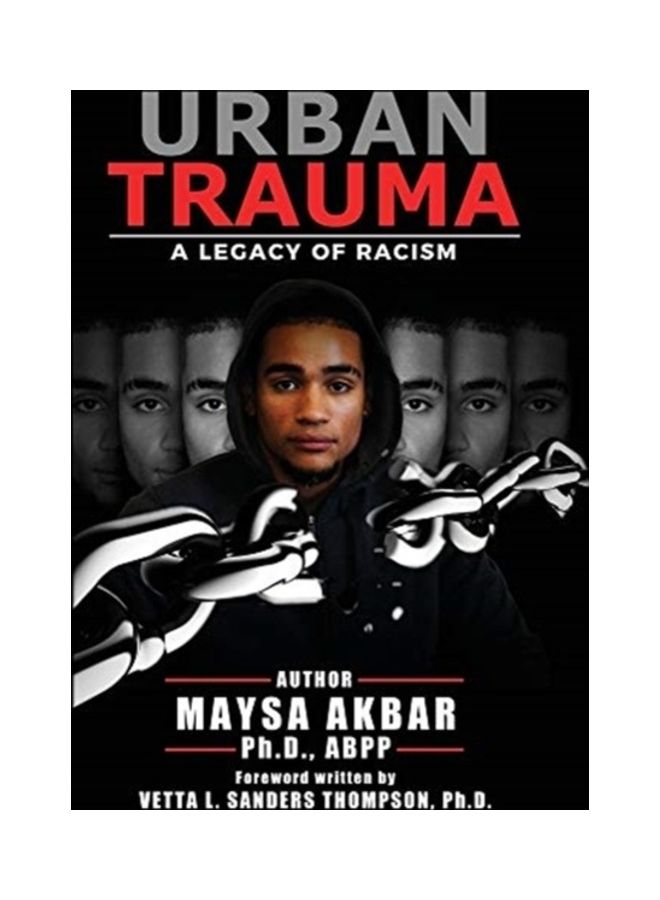 Urban Trauma: A Legacy Of Racism hardcover english