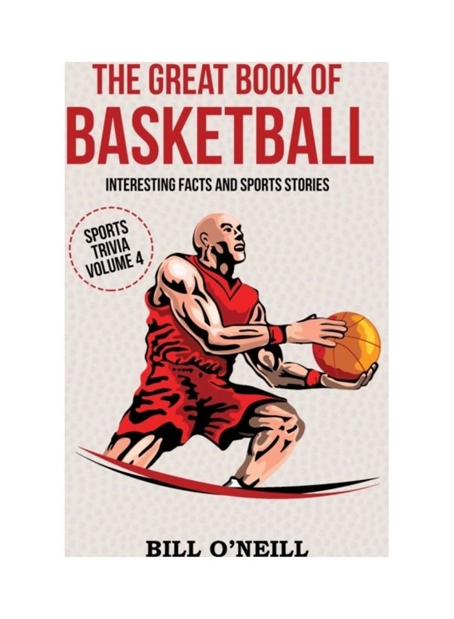 الكتاب العظيم لكرة السلة: حقائق مثيرة وقصص رياضية