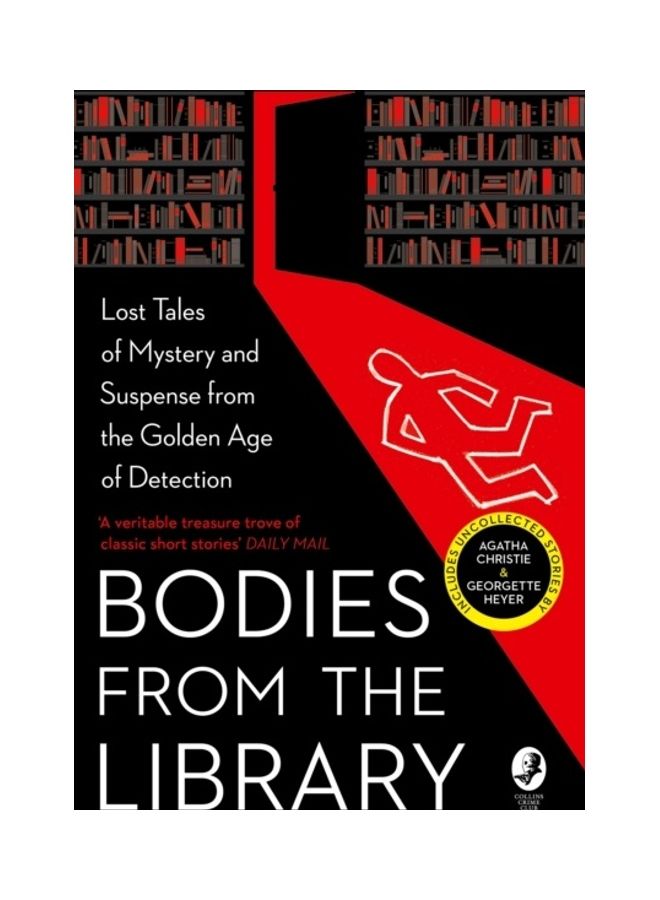 Bodies From The Library: Lost Classic Stories By Masters Of The Golden Age Paperback English by Tony Medawar 