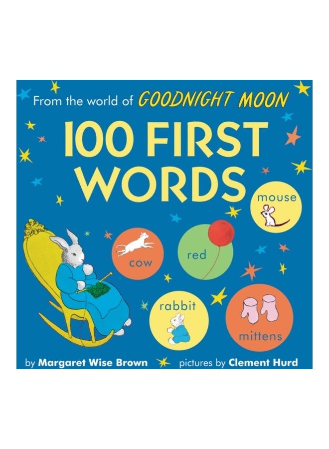 From The World Of Goodnight Moon: 100 First Words hardcover english 