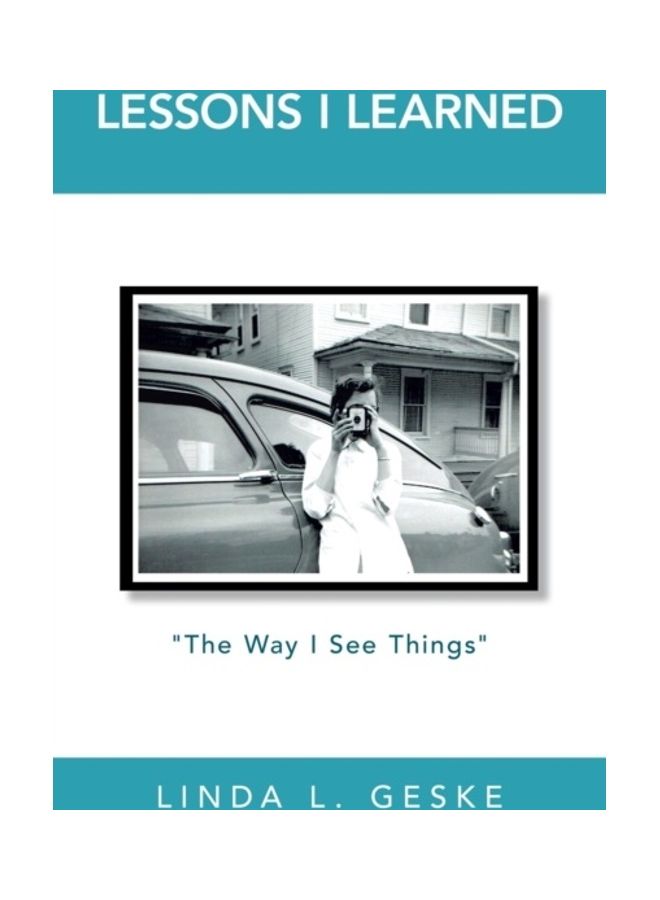 Lessons I Learned: The Way I See Things paperback english
