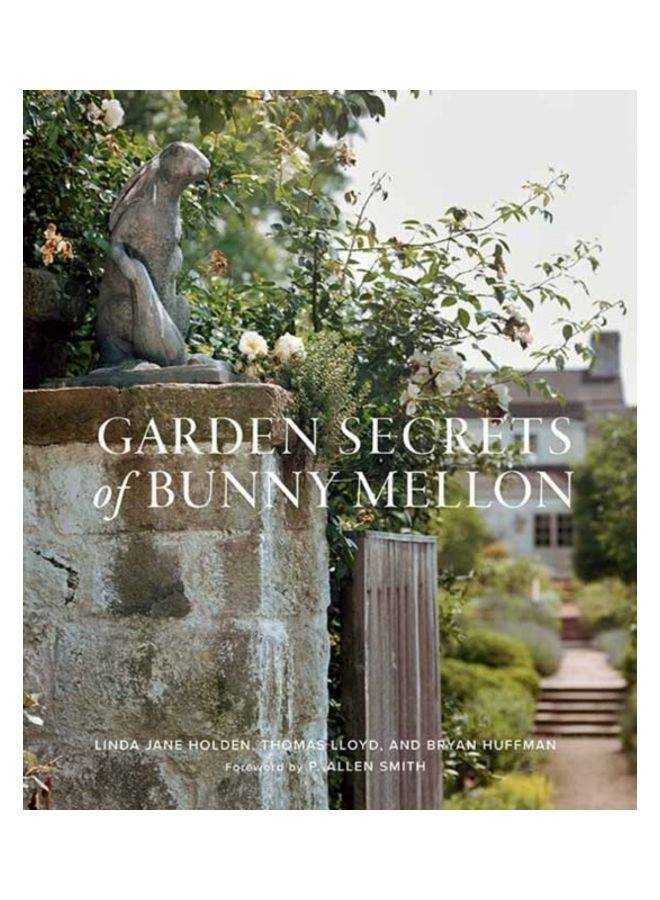 Garden Secrets Of Bunny Mellon hardcover english
