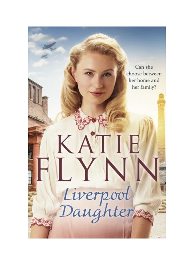 Liverpool Daughter: A Heart-Warming Wartime Story paperback english