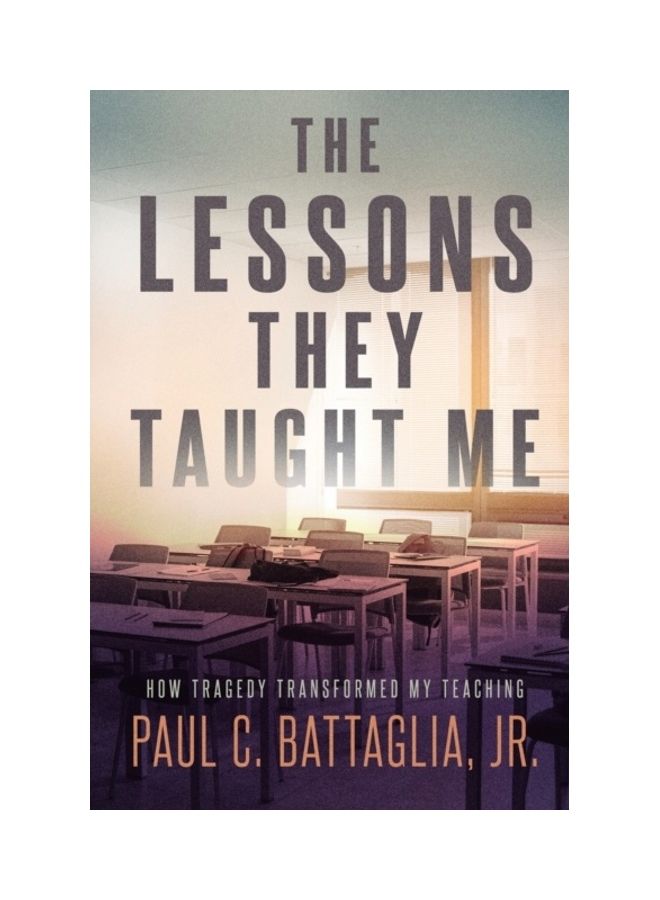 The Lessons They Taught Me paperback english