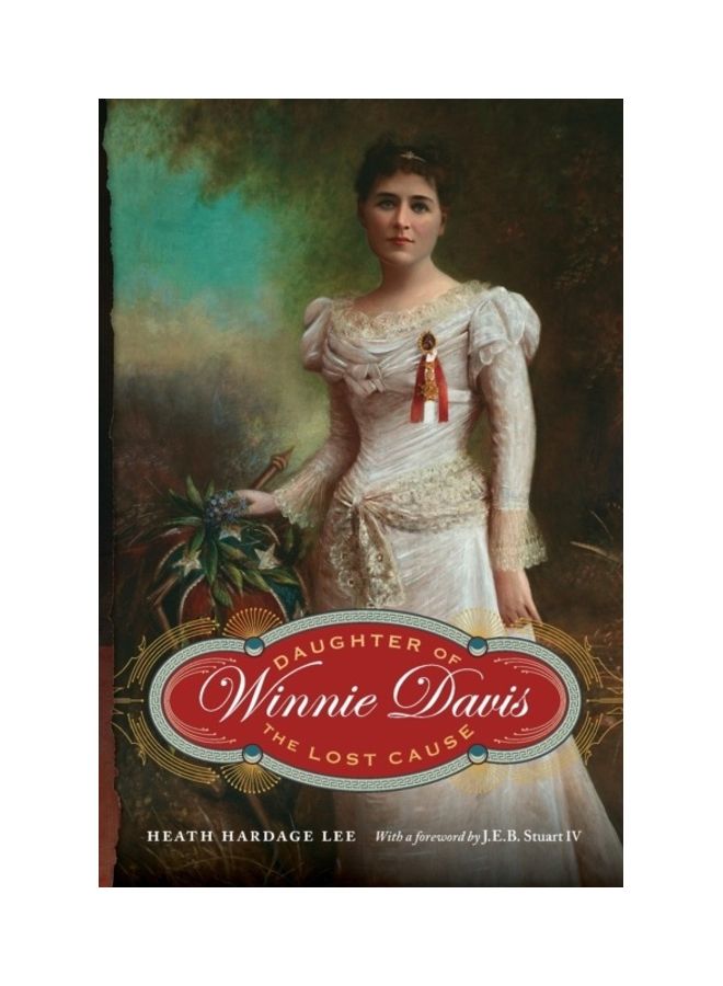 Winnie Davis: Daughter Of The Lost Cause paperback english