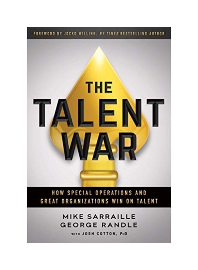The Talent War: How Special Operations and Great Organizations Win on Talent Hardcover English by Mike Sarraille 