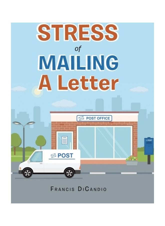 Stress of Mailing a Letter hardcover english